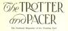Trotter and Pacer
